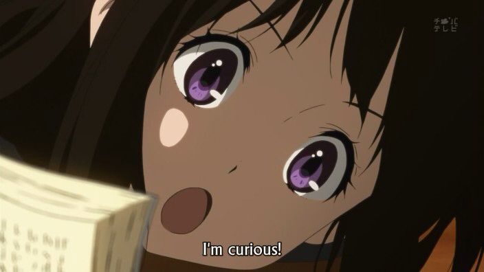 Chitanda Eru in Hyouka exclaims, "I'm curios!" She has purple eyes and brown hair. 